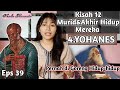 Kisah & Akhir Hidup Rasul YOHANES || 12 Murid Tuhan Yesus Bible Study Eps 39