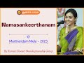 Namasankeerthanam by Kumari Sivasri Skandaprasad & Group @ Marthandam Mela - 2023