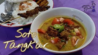 SOTO TANGKAR / LEZAT DAN MUDAH