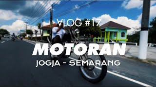 VLOG #18 | MOTORAN ke SEMARANG! naik CHOPPER..