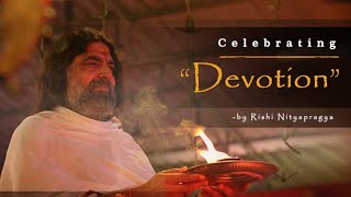 Celebrating Devotion Jukebox - Rishi Nityapragya Songs