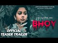 BHOY | ভয় | OFFICIAL TEASER TRAILER | Bengali Short Film | Snap Entertainment Venture