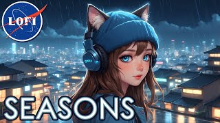 S E A S O N S 🌧️ LoFi Chills EP Album (Jazz Vocal Ambience)[2025]