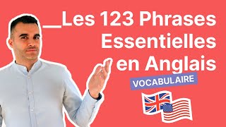 Les 123 Phrases Essentielles en Anglais