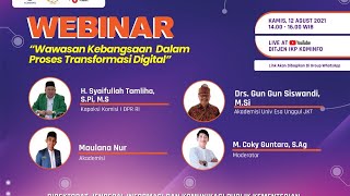 [Webinar] Wawasan Kebangsaan dalam Proses Transformasi Digital