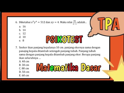 SOAL TPA TES POTENSI AKADEMIK PSIKOTES MATEMATIKA DASAR YANG SERING ...