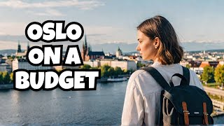 Travel Oslo On A Budget | How to Travel Oslo Cheap