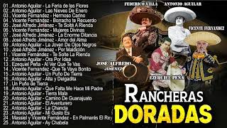 Rancheras Mexicanas Viejitas - Antonio Aguilar, David Zaizar, Jose Alfredo Jimen