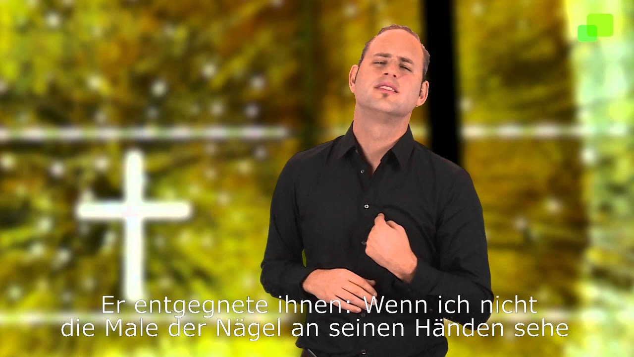 Evangelien In Gebärdensprache 2. Sonntag In Der Osterzeit, Lesejahre A ...