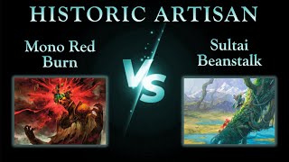 Historic Artisan League S1W6: Mono Red Burn vs. Sultai Beanstalk