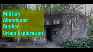 WWII Military Bunker BS-1, Bratislava, Slovakia | URBEX