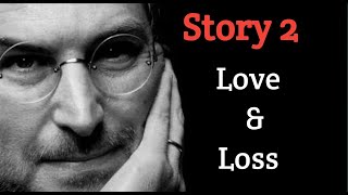 Steve Jobs 's LOVE & LOSS | Life Story | Motivational  Speech