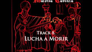 Maldita Castilla OST by G87- Track 8. Lucha a Morir