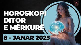 Horoskopi DITOR, për nesër e MËRKURË 8 JANAR 2025, #Janar #horoskopisot #horoskopineser