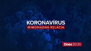 Koronavírus: Mimoriadna relácia - v piatok 13. 3. 2020 o 20:30 na TV Markíza