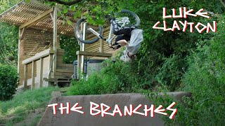 The Branches - Luke Clayton