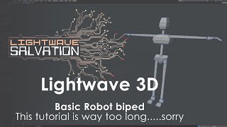 Lightwave Robot Biped tutorial