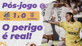 Pós-jogo: Corinthians perde para o Santos e rebaixamento é real l Garro estreia bem!