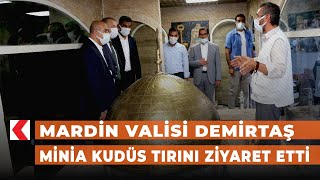 Mardin Valisi Demirtaş Minia Kudüs tırını ziyaret etti