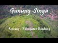 [Update #5] Gunung Singa Soreang Kabupaten Bandung 2020