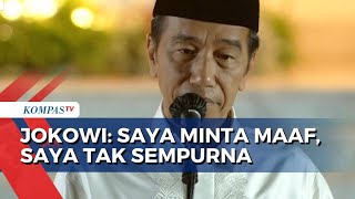 10 Tahun Memimpin, Jokowi Minta Maaf Atas Kesalahan selama Jadi Presiden