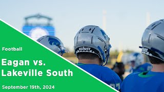 Eagan Football vs. Lakeville South