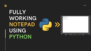 Fully Working Notepad Using Python | Notepad Using Python Tkinter Module