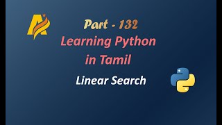 Python Programming in Tamil | Linear search