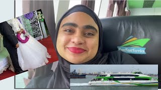 First time experience on Zan Fast Ferries (Review) | Wedding Vlog | Tasneem Al Farsy