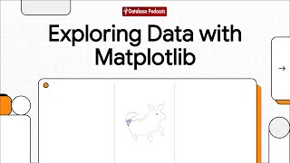 Episode 4 โ Data Exploration & Visualization with Matplotlib | @DatabasePodcasts