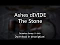 Ashes dIVIDE - The Stone - Drumless Songs 'n' click