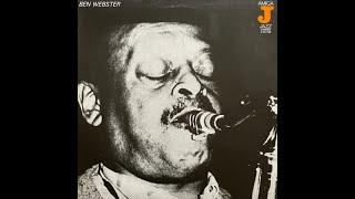 Ben Webster London 1967 - Full Album, recorded from vinyl