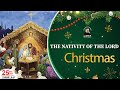 THE NATIVITY OF THE LORD (CHRISTMAS) || Daily TV Mass, Wednesday 25th Dec,2024