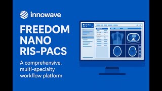 Freedom Nano Imaging Workflow (RIS-PACS)