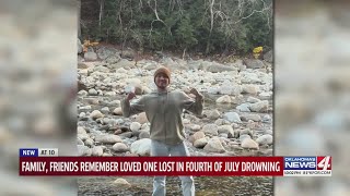 Family, Friends remember loved one lost in Forth of July Drowning