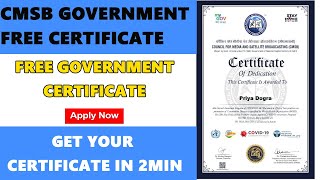 CMSB Government Certificate  | Free Government Certificate | Free Certificate in 2 minutes