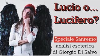 Lucio o Lucifero? di Giorgio Di Salvo