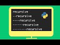 How to create a RECURSIVE FUNCTION in Python