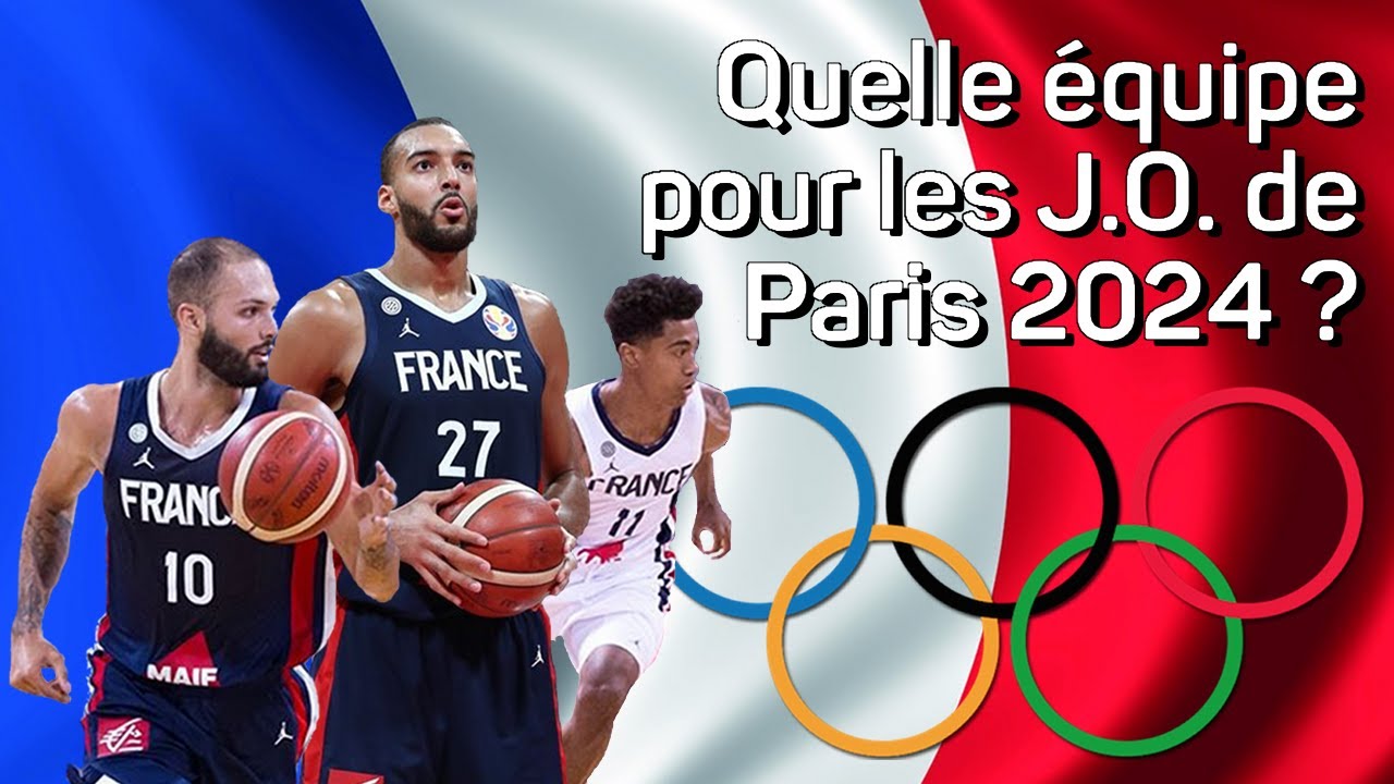 Quelle équipe De France Aux Jeux Olympiques De Paris 2024 ? - YouTube