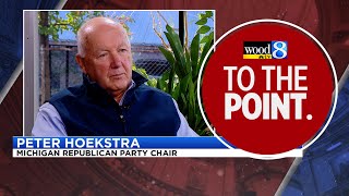 To The Point: MI GOP's Pete Hoekstra on election