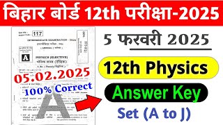 Class 12th Physics 100 Correct Answer Key 2025 Bihar Board Class 12th