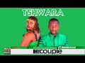 De Couple (Dj Sunco & Queen Jenny) - Tshwara Ft Mkomasaan (Official Audio)