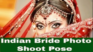 50 Ideas of Indian bride photo shoot pose   @DIMS TV  #photography #bangla  #modeling