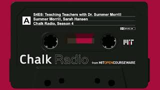 Teaching Teachers with Dr. Summer Morrill (S4 E6)