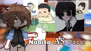 Doraemon react to Nobita parallel world as Dazai Osamu || Gacha Star || By: Me