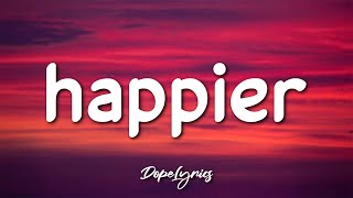 happier - Olivia Rodrigo (Lyrics) 🎵