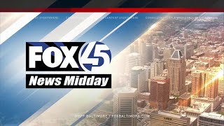 FOX45 News Midday LIVE