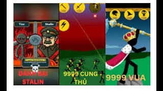 9999 VUA, CUNG THỦ; ĐẬP NÁT TƯỢNG HITLER • THỬ THÁCH ‖ STICK WAR: LEGACY