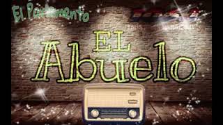 EL ABUELO - EL PARLAMENTO 106