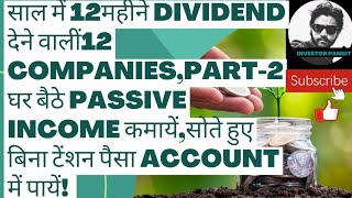 Dividend giving stocks from July to December , Earn passive income every month #stocks #stockmarket